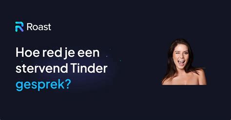 50 manieren om een gesprek op Tinder te beginnen [beste。